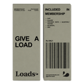 GIVE A LOAD MEMBERSHIP